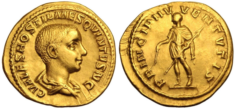 ROMAN EMPIRE. Hostilian (Caesar). 
Gold aureus, AD 251. Rome. 
Obv: C VALES HO...