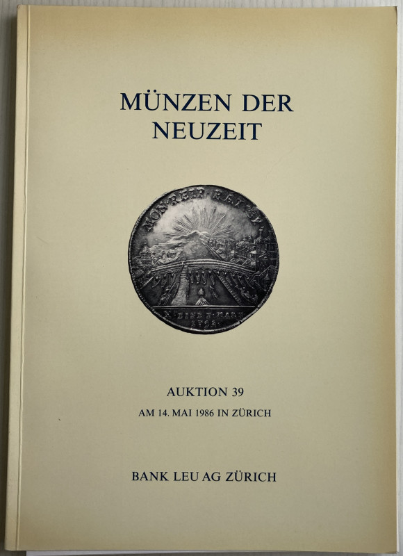 Bank Leu Auktion 39. Munzer der Neuzeit. Goldmunzendes Romisch-Ddeutschen Reiche...