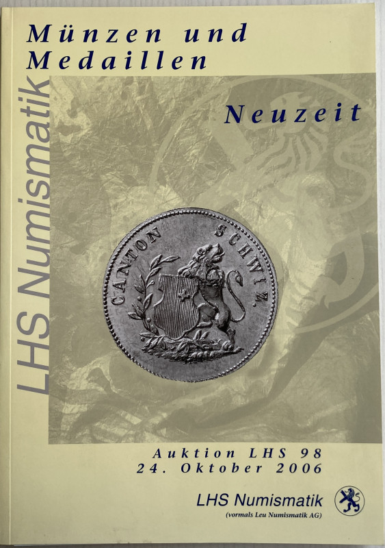 Bank Leu (LHS Numismatics), Auction 98. Munzen und Medaillen Mittelalter Neuzeit...