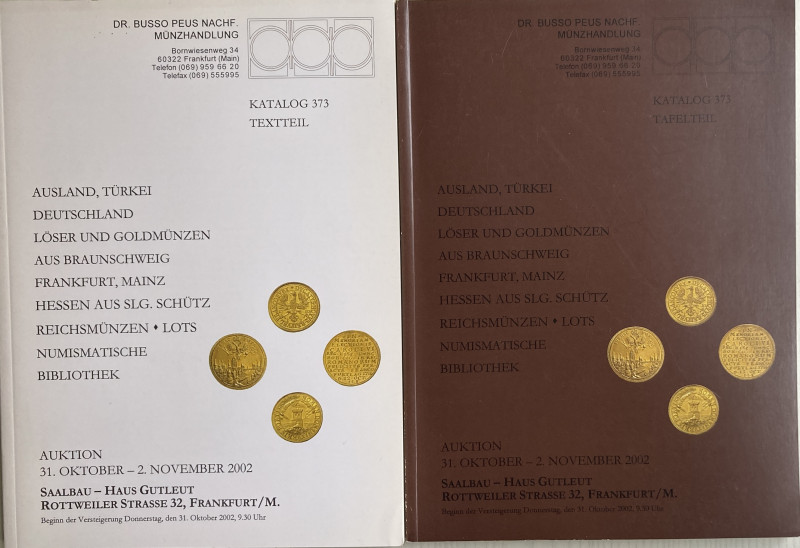 Busso Peus Nachf. Katalog 373. 2 Cataloghi (Testo e Tavole). Ausland, Turkei Deu...