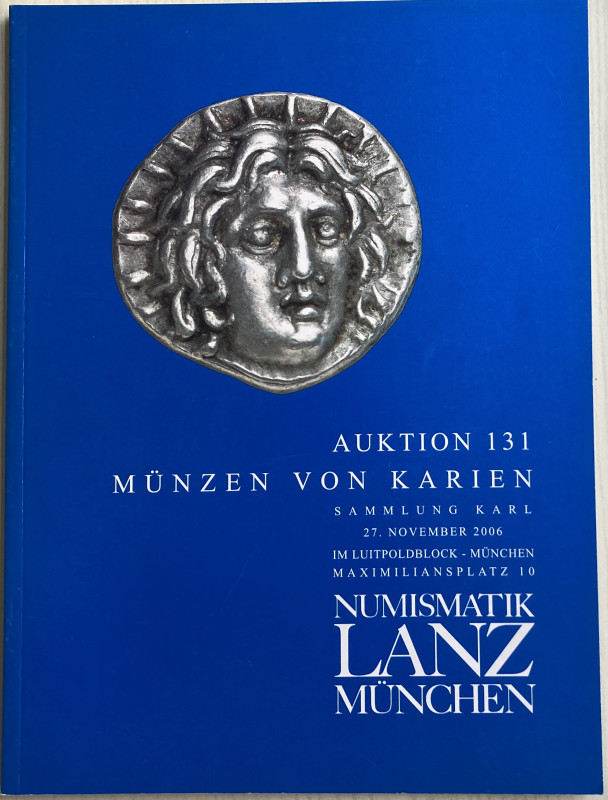 Lanz Numismatik, Munzen von Karien – Sammlung Karl. Munchen, 27 November 2006. B...