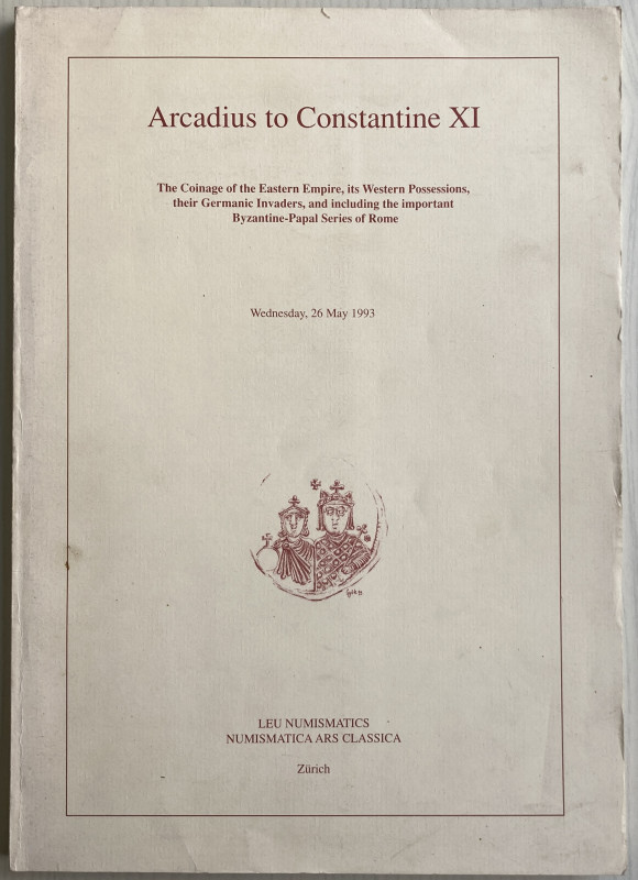 Nac Numismatica Ars Classica. Leu Numismatic Arcadius to Constantine XI The Coin...