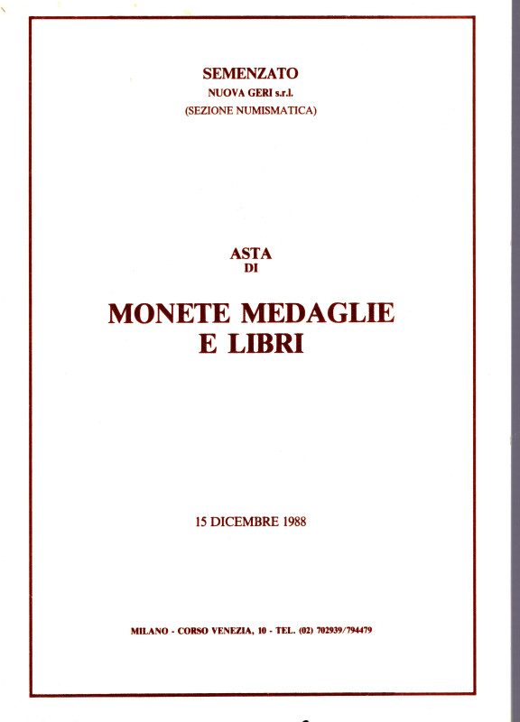 SEMENZATO. - Milano, 15 - Dicembre, 1988. Monete antiche, medioevali italiani (s...