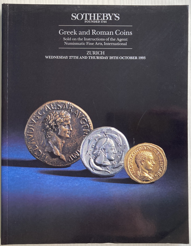 Sotheby’s, Greek and Roman Coins. Sold on the Instructions of the Agent: Numisma...