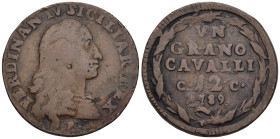 Napoli - Ferdinando IV (1759-1816) Grano da 12 Cavalli 1789 - Cu. - gr. 6,31 - Gig. 138