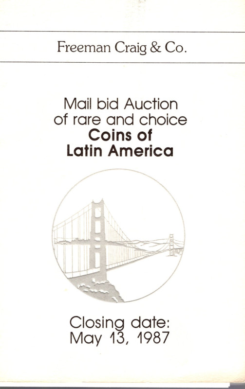 FREEMAN CRAIG & CO. Mill Valley, Mail bid auction; 13 - May, 1987. Catalogue off...