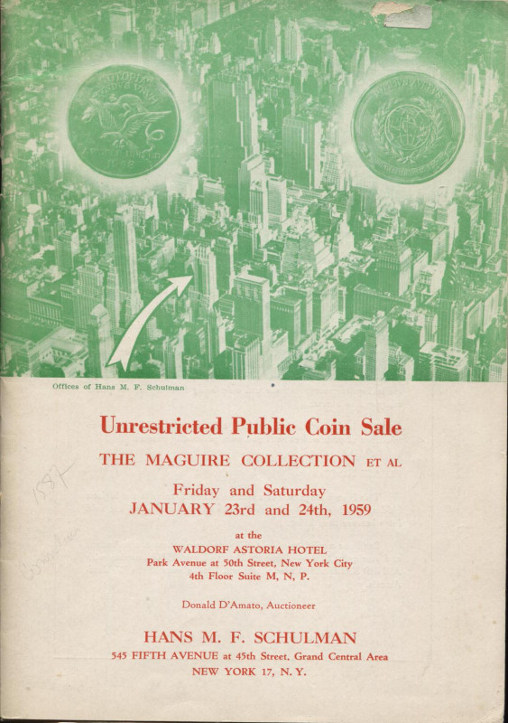 SCHULMAN H. - New York, 23 – January, 1959. The Maguire Collection. Pp. 108, nn....