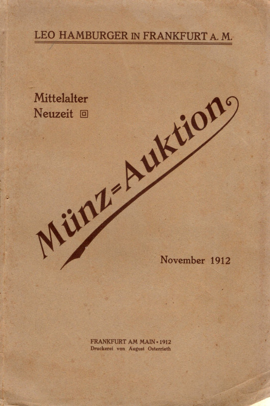 HAMBURGER L. – Frankfurt am Main, 6 – November, 1912. Dubletten des konigl. Munz...