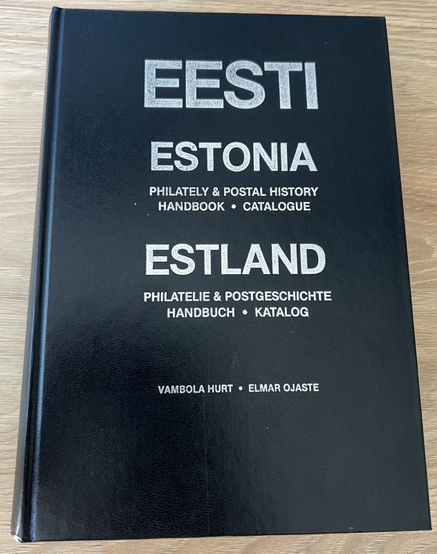 Vambola Hurt, Elmar Ojaste - Estonia Philately & Postal History Handbook. Catalo...