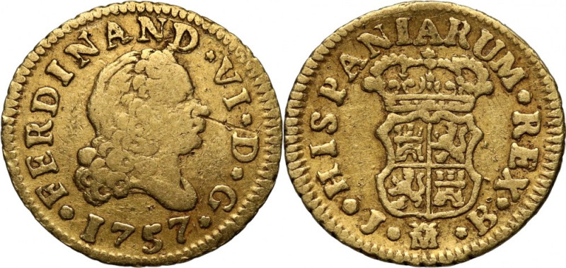 Spain, Ferdinand VI, 1/2 Escudo 1757 M-JB, Madrid Gold 1,73 g.
 Złoto 1,73 g.
...