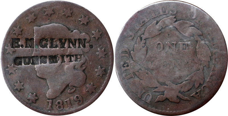 VERMONT. Clarendon. E. M. GLYNN. / GUNSMITH. on the obverse of an 1819 Matron He...