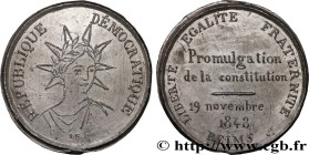 SECOND REPUBLIC
Type : Médaille, Promulgation de la constitution 
Date : 1848 
Metal : tin 
Diameter : 46,5  mm
Weight : 18,12  g.
Edge : lisse 
Punch...