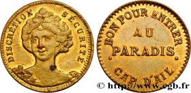 BROTHELS AND ENTERTAINMENT
Type : CAP D’AIL - AU PARADIS 
Date : n.d. 
Mint name / Town : s.l. 
Quantity minted : - 
Metal : brass and cardboard 
Diam...