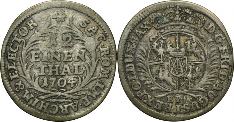 Augustus II the Strong, 1/12 Thaler Leipzig 1704 EPH Variety with the initials E...