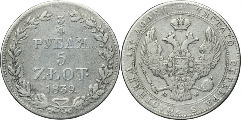 3/4 rouble = 5 zloty Warsaw 1839 MW Variety&nbsp;with larger digits in date, wit...