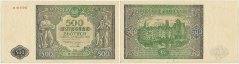 500 złotych 1946 - B - Coraz rzadziej notowany nominał.&nbsp; Niedoskonałości w ...