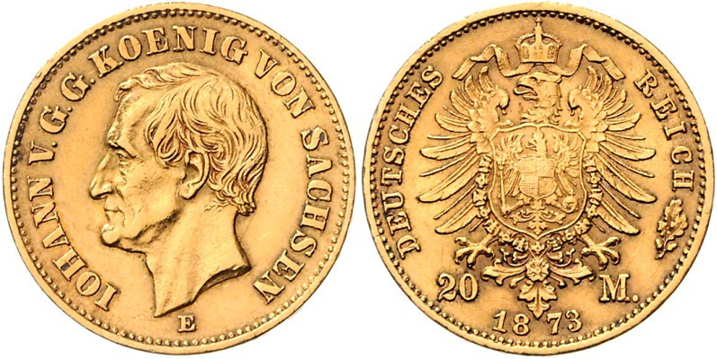 REICHSGOLD. 
SACHSEN. 
20 Mark 1873 Johann / Alter Adler. J.&nbsp; 259. . 

...