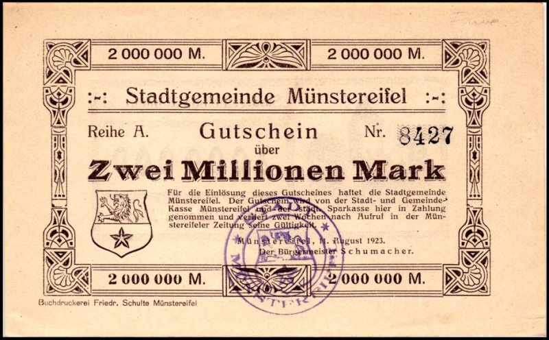 RHEINLAND. 
Münstereifel, Stadt. 2 Mio Mark 11.8.1923. v.E. 1015.2, Ke. 3692a. ...