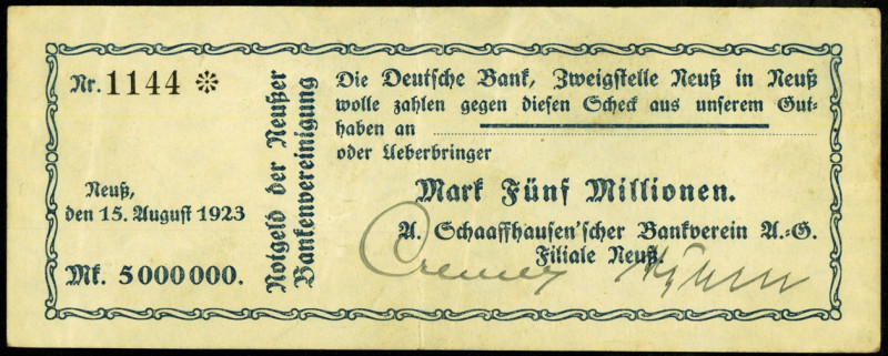 RHEINLAND. 
Neuss, A.Schaaffhausen'sche Bankverein-AG. 5 Mio. Mark 15.8.1923 Sc...