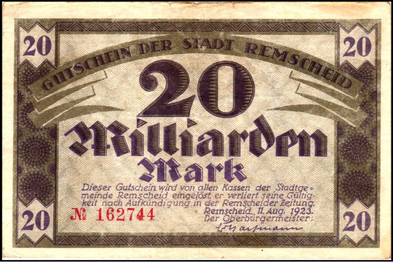 RHEINLAND. 
Remscheid, Stadt. 20 Mrd. Mark 11.8.1923. Ke. 4515.c., v.E. 1117.31...