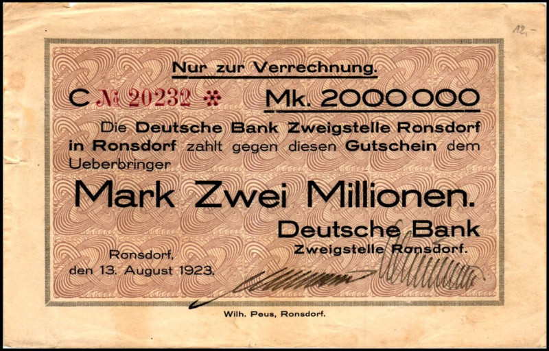 RHEINLAND. 
Ronsdorf, Deutsche Bank . 1, 2 Mio. Mark 13.8.1923 Gutscheine o.Wz....