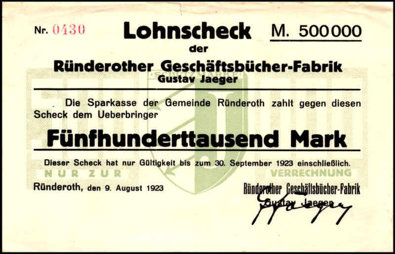 RHEINLAND. 
Ründeroth, Geschäftsbücherfabrik G.Jäger. 2x 500.000 Mark 9.8.1923 ...