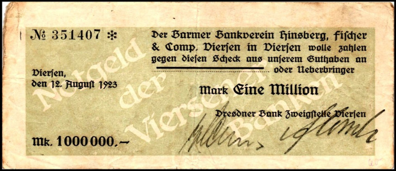 RHEINLAND. 
Viersen, Dresdner Bank. 1 Mio.Mark 12.8.1923 Scheck auf Barmer Bank...