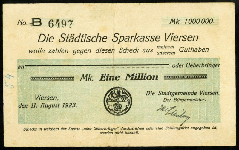 RHEINLAND. 
Viersen, Stadt. 1 Mio Mark 11.8.1923 Scheck auf Stadtsparkasse;. Ke...