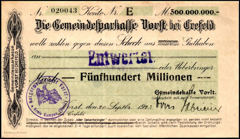 RHEINLAND. 
Vorst b.Krefeld, Gemeindekasse. 500 Mio.Mark 20.9.1923 Scheck auf G...