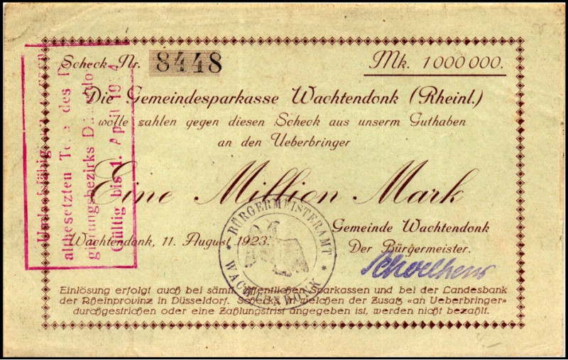 RHEINLAND. 
Wachtendonk, Gemeinde. 1Mio Mark. 118.1923 -1.4.1924.Schrift mit ob...