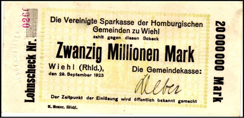 RHEINLAND. 
Wiehl, Gemeindekasse. 20 Mio. Mark 29.9.1923 Scheck auf vereingte S...