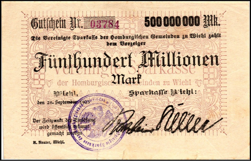 RHEINLAND. 
Wiehl, Sparkasse. 500 Mio.Mark 28.9.1923 ".dem Vorzeiger", mit Druc...