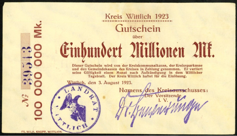 RHEINLAND. 
Wittlich, Kreis. 100 Mio. Mark 22.9.1923. Ke.&nbsp; 5682.g., v.E.&n...