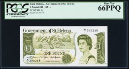 Saint Helena Government of Saint Helena 1 pound ND (1981) Pick 9a PCGS Gem New 66PPQ. 

HID09801242017