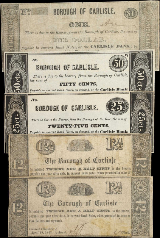 Lot of (5) Carlisle, Pennsylvania. Borough of Carlisle. 1837-42 12 1/2, 25, 50 C...