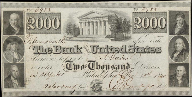 Philadelphia, Pennsylvania. Bank of the United States. 1840 $2000. Extremely Fin...