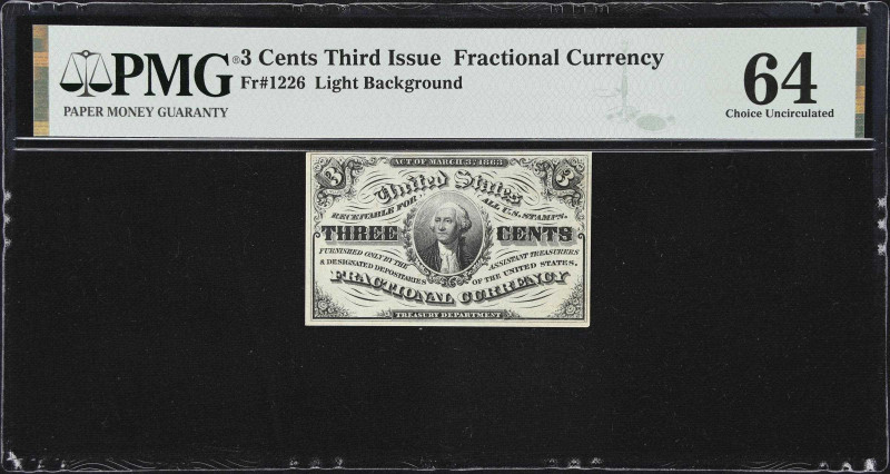 Fr. 1226. 3 Cents. Third Issue. PMG Choice Uncirculated 64.
A Choice Uncirculat...