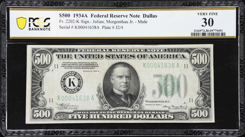 Fr. 2202-K. 1934A $500 Federal Reserve Note. Dallas. PCGS Banknote Very Fine 30....