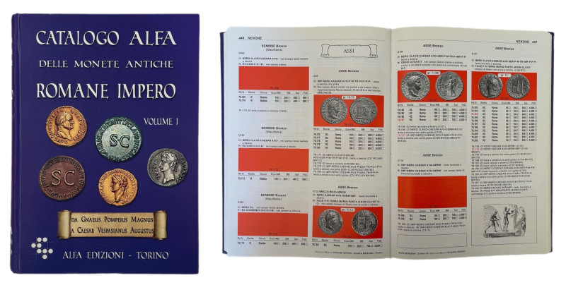 Catalogo Alfa delle monete Antiche Romane Impero Volume I, 672 pagine illustrate...