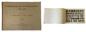 Osterreichische Munzpragungen 1519-1938, V. Miller zu Aichholz, A. Loehr, E. Holzmair, II edizione, Vienna 1948. Copertina rigida, 14 pagine e 56 tavo...