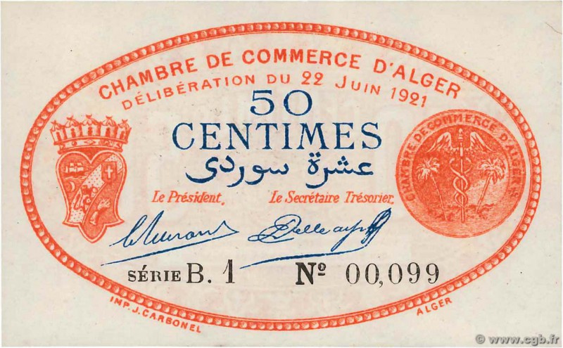 Country : ALGERIA 
Face Value : 50 Centimes 
Date : 22 juin 1921 
Period/Provinc...