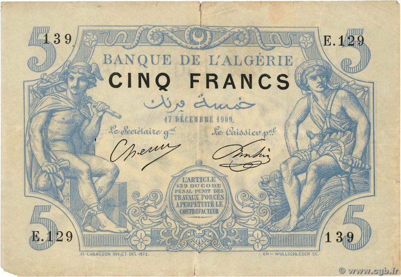 Country : ALGERIA 
Face Value : 5 Francs 
Date : 17 décembre 1909 
Period/Provin...