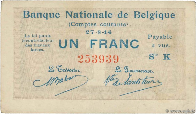 Country : BELGIUM 
Face Value : 1 Franc 
Date : 27 août 1914 
Period/Province/Ba...