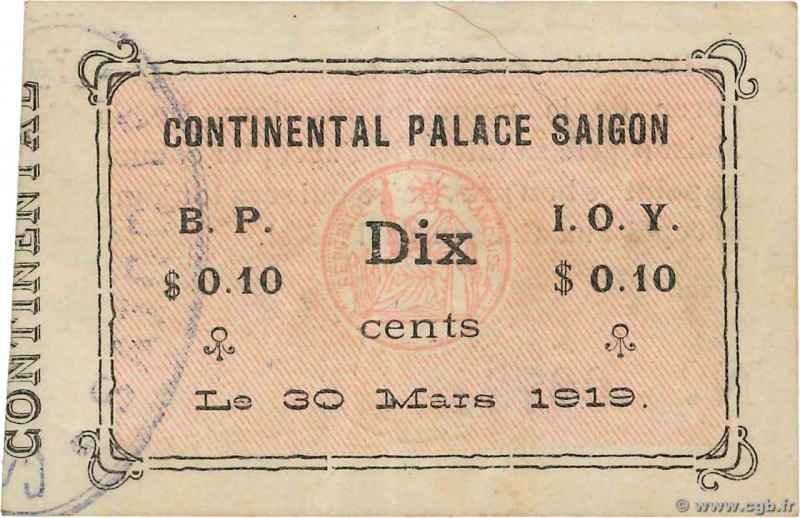 Country : FRENCH INDOCHINA 
Face Value : 10 Cents 
Date : 30 mars 1919 
Period/P...