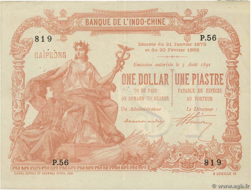 Country : FRENCH INDOCHINA 
Face Value : 1 Dollar - 1 Piastre 
Date : 03 août 18...
