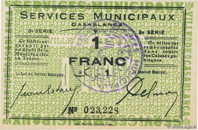 Country : MOROCCO 
Face Value : 1 Franc 
Date : (1919) 
Period/Province/Bank : É...