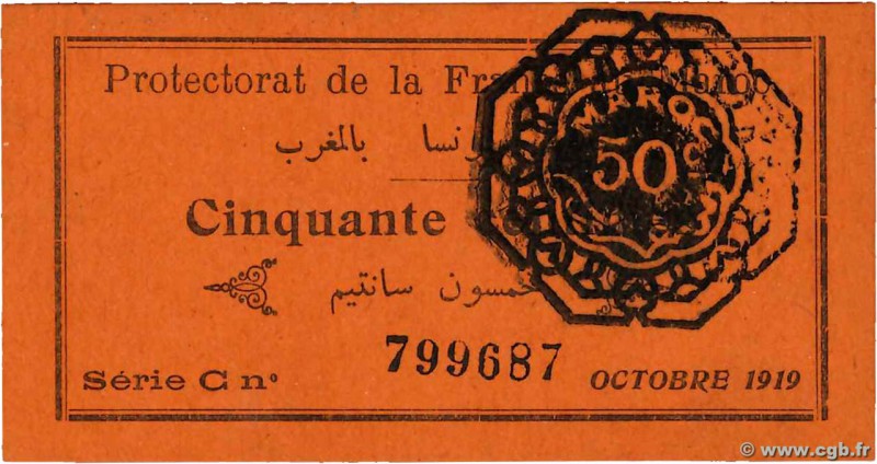 Country : MOROCCO 
Face Value : 50 Centimes 
Date : octobre 1919 
Period/Provinc...