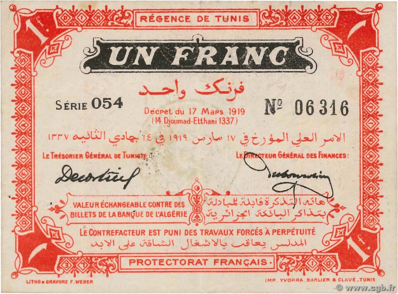 Country : TUNISIA 
Face Value : 1 Franc 
Date : 17 mars 1919 
Period/Province/Ba...