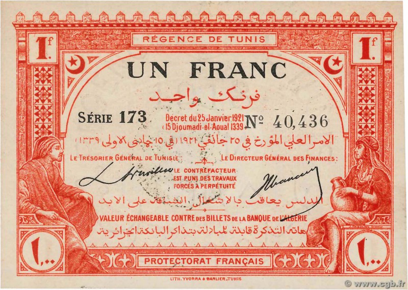 Country : TUNISIA 
Face Value : 1 Franc 
Date : 25 janvier 1921 
Period/Province...