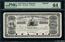 Country : SAINT PIERRE AND MIQUELON 
Face Value : 27 Francs 
Date : (1897) 
Period/Province/Bank : La Banque des Îles Saint Pierre et Miquelon 
Catalo...